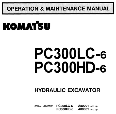 Komatsu PC300LC-6, PC300HD-6 Hydraulic Excavator